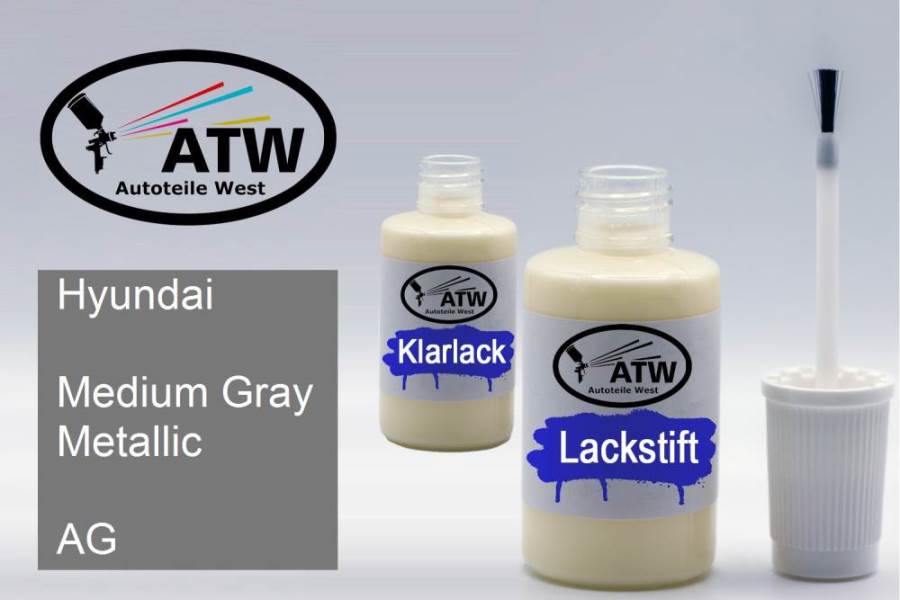 Hyundai, Medium Gray Metallic, AG: 20ml Lackstift + 20ml Klarlack - Set, von ATW Autoteile West.